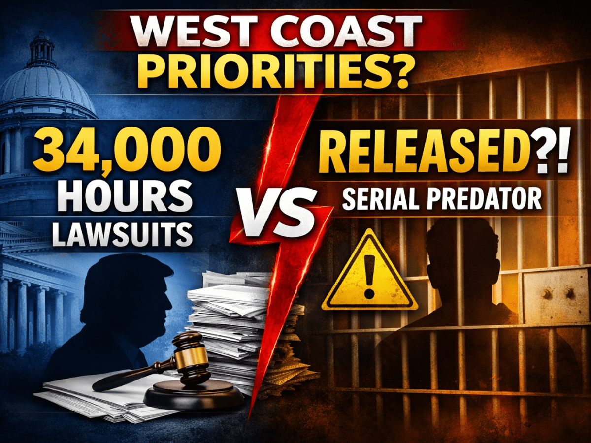 WA Spends 34,000 Hours Suing Trump While CA Releases Child&nbsp;Predator