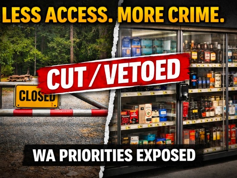 WA Budget Cuts Hit HARD: Campgrounds Closing & Retail Theft Funding&nbsp;VETOED